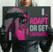 ADAPT OR GET LIQUIDATED METALLIC ART PRINT 100/100