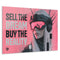 SELL THE DREAM BUY THE REALITY ACRYLIC WALL ART 100/100
