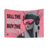 SELL THE DREAM BUY THE REALITY FLAG TAPESTRY 100/100