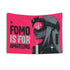 FOMO IS FOR AMATEURS FLAG TAPESTRY 100/100