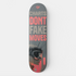 CHARTS DONT FAKE MOVES SKATEBOARD WALL ART 100/100