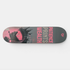 PATIENCE PRINTS WEALTH SKATEBOARD WALL ART 100/100